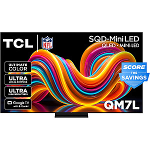 65" TCL QM7L Series 4K UHD HDR SQD-Mini LED TV + 10% Back w/ Prime Visa $898 + Free S&H